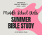 Girls Summer Study