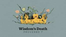 Wisdom's Death