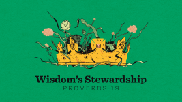 Wisdom's Stewardship