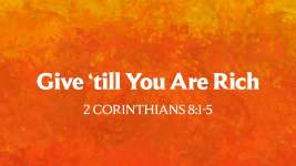 Give 'Till You Are Rich