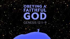 Obeying a Faithful God