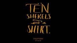 Ten Shekels and a Shirt