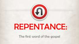 Repentance, the First Word of the Gospel