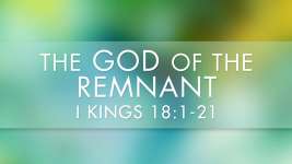 The God of the Remnant