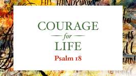 Courage for Life