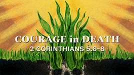 Courage in Death