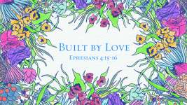 Built by Love
