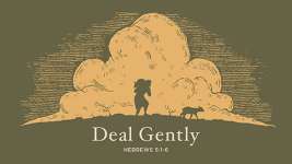 Deal Gently