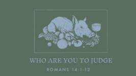 Who Are You to Judge?