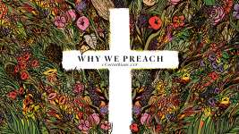 Why We Preach